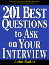 201 Best Questions to Ask on Your Interview